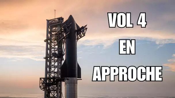 [DNDE Live] Starship vol IFT-4, qu'est-ce qui change ?