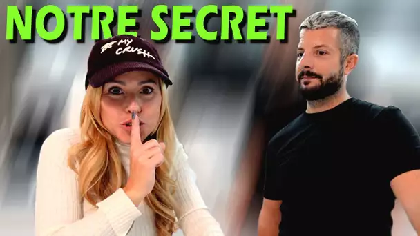 CHUT, C'EST UN SECRET !