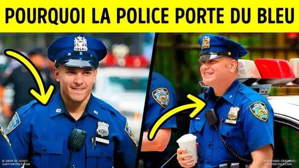 La principale raison pour laquelle la police porte du bleu