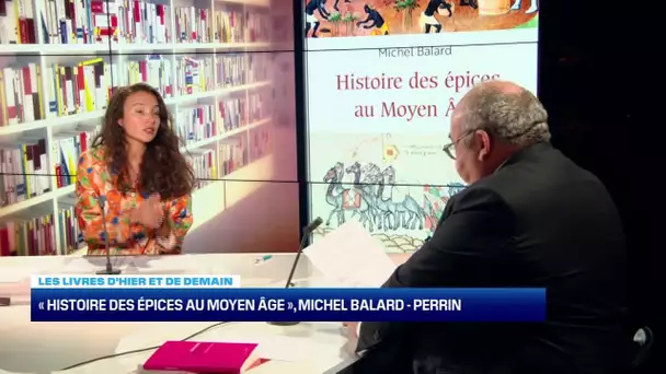 Les livres d’hier et de demain : "Histoire des épices au Moyen Âge" – 09/12