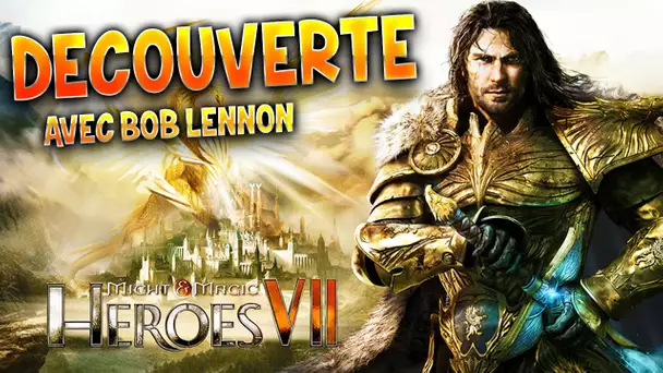 Découverte : Heroes Of Might And Magic VII avec Bob Lennon