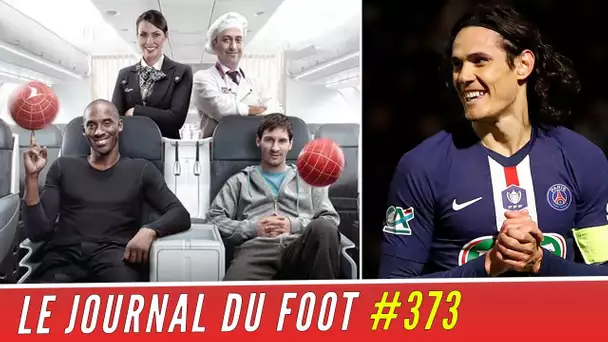 Quand BRYANT défiait MESSI dans un avion, le grand bluff autour de CAVANI...