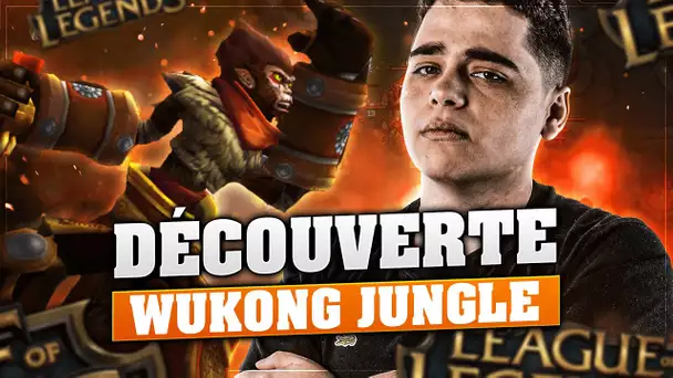 DÉCOUVERTE DE WUKONG JUNGLE SUR LEAGUE OF LEGENDS