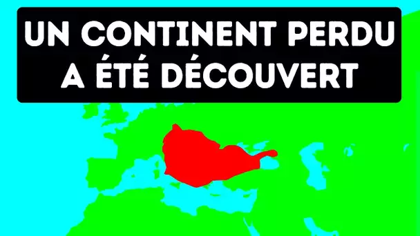 Les Géologues Ont Trouvé un Continent Perdu