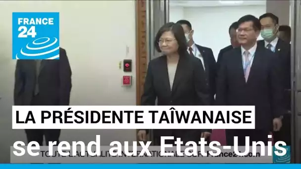 La présidente taïwanaise se rend aux Etats-Unis et en Amérique centrale pour resserrer les liens