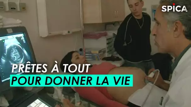 Prêtes à tout pour donner la vie !