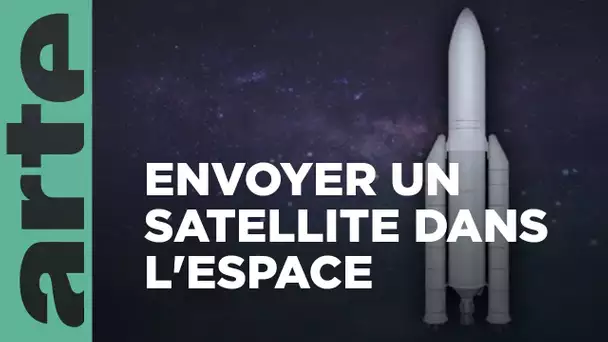 Comment satellites et télescopes sont-ils envoyés dans l'espace ? | L'univers 5/5 | ARTE Family