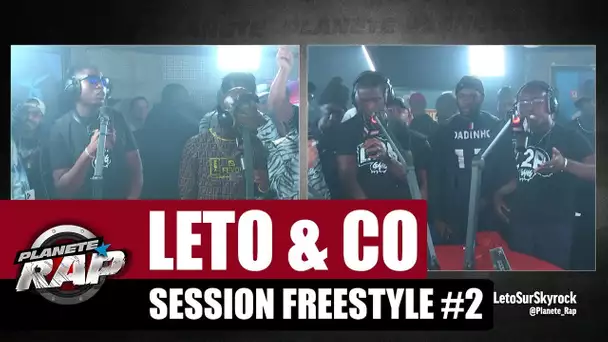 Leto & Co - Session Freestyle #2 #PlanèteRap