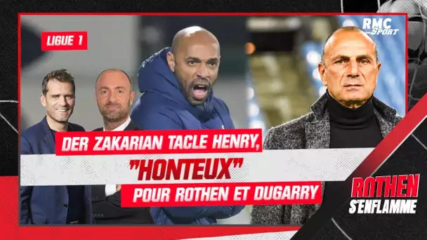 Ligue 1 : Der Zakarian tacle Henry, "honteux" selon Rothen et Dugarry