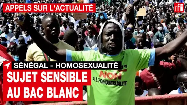 Sénégal - homosexualité : sujet sensible au bac blanc