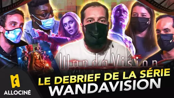 Notre debrief de la série WandaVision (Alerte Spoil ⚠️) | AlloCiné : l'Émission #47