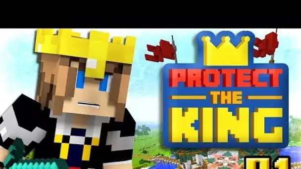 Je suis le roi ! | PROTECT THE KING #01
