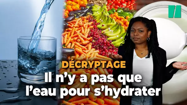 Pour bien s’hydrater, il faut veiller à ce qu’on mange et voici les aliments les plus hydratants