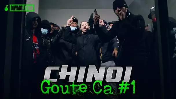 Chinoi - Goutte ça #1 I Daymolition