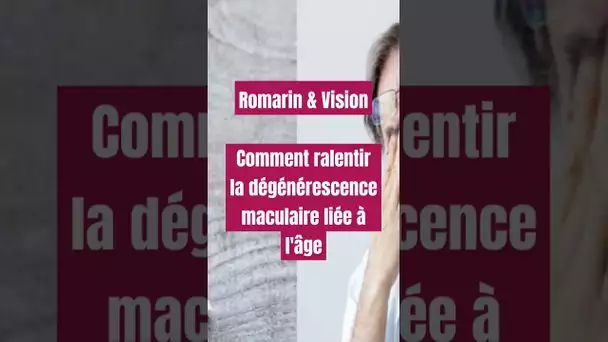 Romarin: Un remède naturel contre la dégénérescence maculaire liée à l'âge