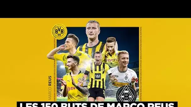 Mines, lucarnes, slalom... Les 150 buts de Marco Reus en Bundesliga !