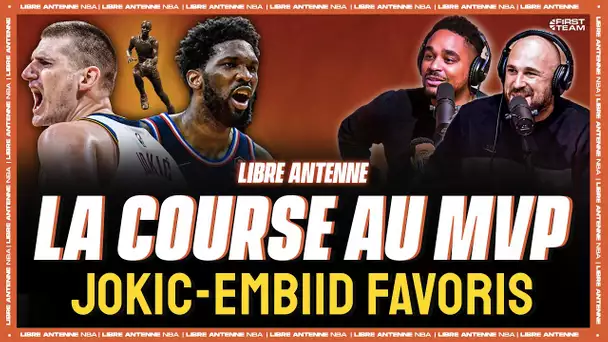 La course au MVP : Jokic & Embiid favoris