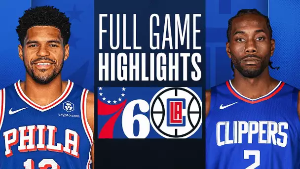 76ERS at CLIPPERS | FULL GAME HIGHLIGHTS | March 24, 2024