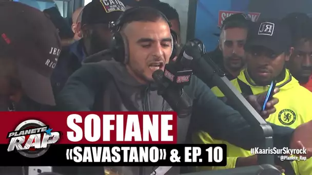 Sofiane "Freestyle Savastano" & Ep.10 en live #PlanèteRap