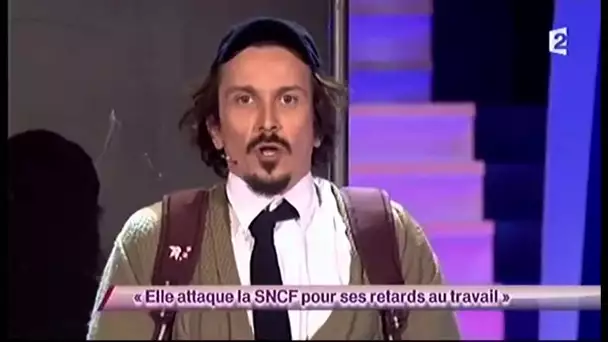 Arnaud Tsamere [50] Elle attaque la SNCF pour ses retards au travail - ONDAR