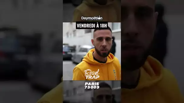 ROAD TRAP PARIS 9ème !! 3H / UN SON / UN CLIP ⏱️🎙️🎥 VENDREDI À 18H SUR DAYMOLITION 💣