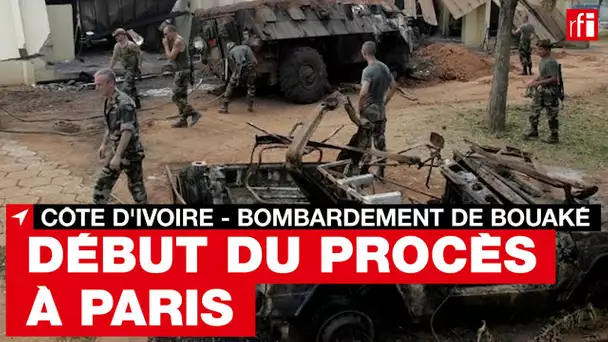 Côte d'Ivoire : Le procès du bombardement de Bouaké s’ouvre aux assises de Paris