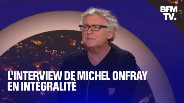 Menace terroriste: l'interview de Michel Onfray en intégralité