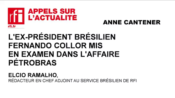 L’ex-président brésilien Fernando Collor mis en examen dans l’affaire Petrobras