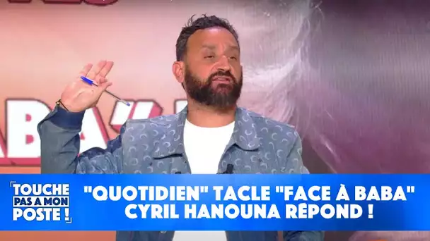 "Quotidien" tacle "Face à Baba" : Cyril Hanouna répond !