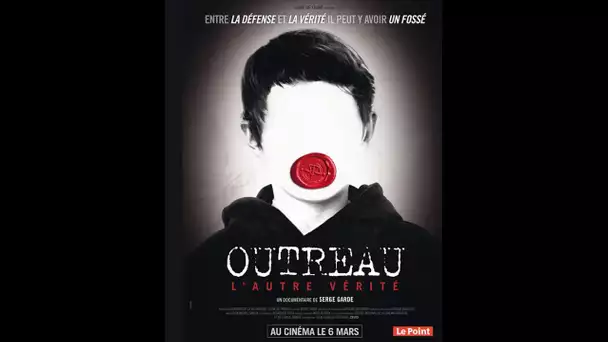 Outreau, l'autre vérité