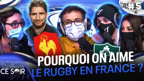 Pourquoi on aime le rugby en France ? on en parle avec Pascal Papé ! 🏉 | Au Sommaire Ce Soir #5