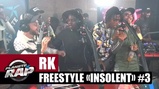 RK - Freestyle "Insolent" [Part 3] avec Koba LaD, SO, Yaro, GLK & 100Bblaz #PlanèteRap