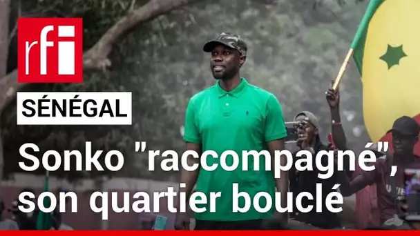 Sénégal : Ousmane Sonko arrêté, quartier bouclé • RFI