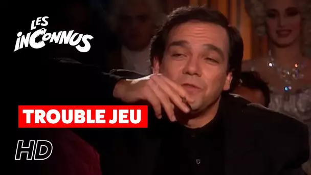 Les Inconnus - Trouble jeu