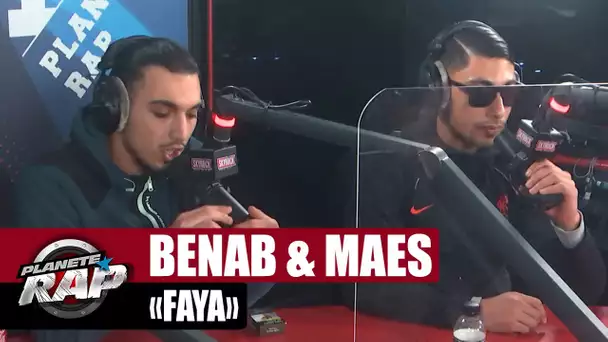 Benab feat. Maes "Faya" #PlanèteRap