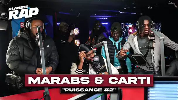 [EXCLU] Marabs & Carti - Puissance #2 #PlanèteRap