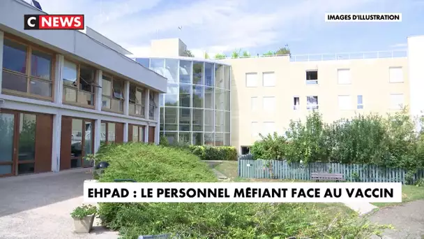 Ehpad : le personnel méfiant face au vaccin