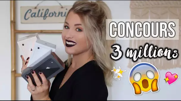 CONCOURS 3 MILLIONS ! (IPHONE 8 😍)