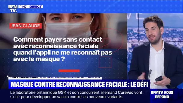 Comment utiliser la reconnaissance faciale avec le masque ? BFMTV répond à vos questions