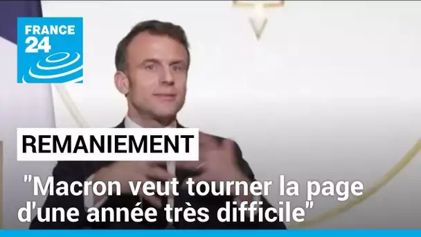Remaniement : "Emmanuel Macron veut tourner la page d'une année très difficile" • FRANCE 24