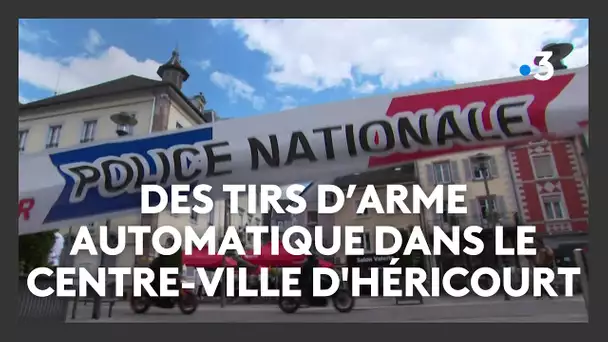 Haute-Saône : des tirs à l'arme automatique dans le centre-ville de Héricourt
