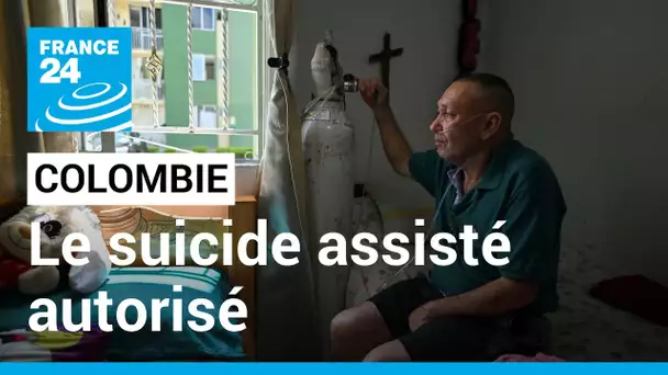 Colombie : le suicide assisté désormais autorisé pour les malades, une première en Amérique latine