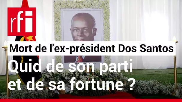 Angola: quel avenir pour le MPLA après la mort de José Eduardo dos Santos? • RFI