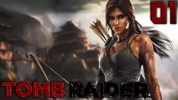 Tomb Raider : Le Naufrage | 01 - Let&#039;s Play