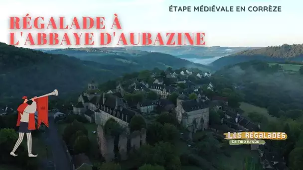 Randonnée autour de l'Abbaye d'Aubazine en Corrèze