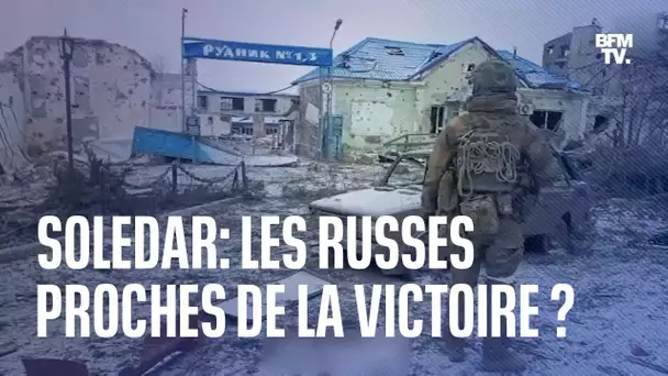 Soledar: les russes proches de la victoire?