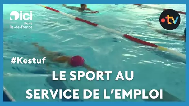 #Kestuf - Le  sport au service de l'emploi