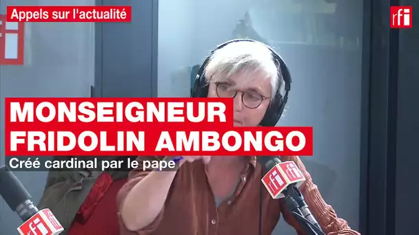 Mgr Fridolin Ambongo créé cardinal par le pape