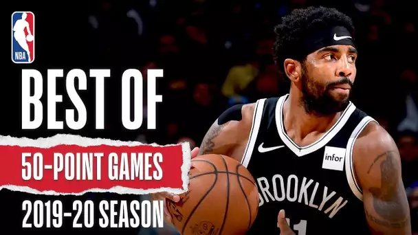 Best Of 50-PT Games | 2019-20 NBA Season