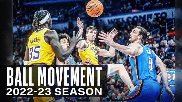 The Best Ball Movement Moments of the 2022-23 NBA Season | #BestOfNBA